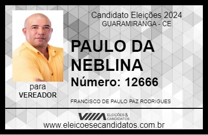 Candidato PAULO DA NEBLINA 2024 - GUARAMIRANGA - Eleições