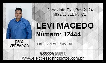 Candidato LEVI MACEDO 2024 - MISSÃO VELHA - Eleições