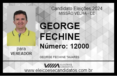 Candidato GEORGE FECHINE 2024 - MISSÃO VELHA - Eleições