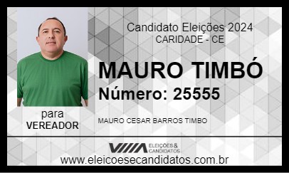 Candidato MAURO TIMBÓ 2024 - CARIDADE - Eleições