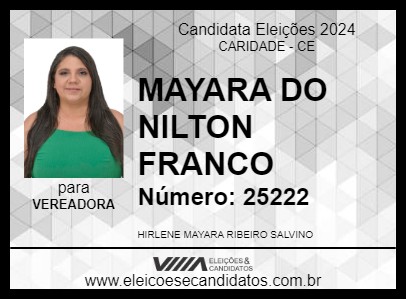 Candidato MAYARA DO NILTON FRANCO 2024 - CARIDADE - Eleições