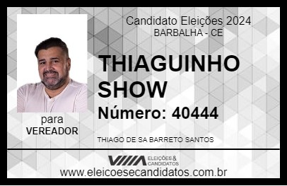 Candidato THIAGUINHO SHOW 2024 - BARBALHA - Eleições