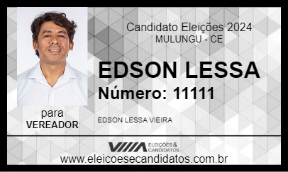 Candidato EDSON LESSA 2024 - MULUNGU - Eleições