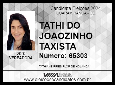 Candidato TATHI DO JOAOZINHO TAXISTA 2024 - GUARAMIRANGA - Eleições