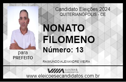 Candidato NONATO FILOMENO 2024 - QUITERIANÓPOLIS - Eleições