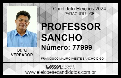 Candidato PROFESSOR SANCHO 2024 - PARACURU - Eleições