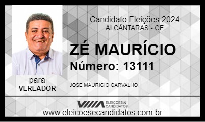 Candidato ZÉ MAURÍCIO 2024 - ALCÂNTARAS - Eleições