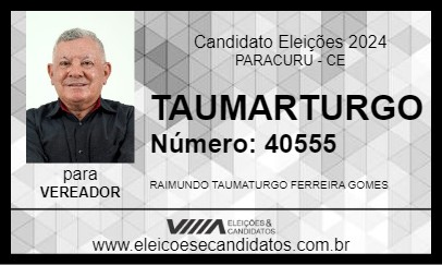 Candidato TAUMARTURGO 2024 - PARACURU - Eleições