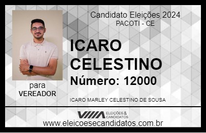 Candidato ICARO CELESTINO 2024 - PACOTI - Eleições