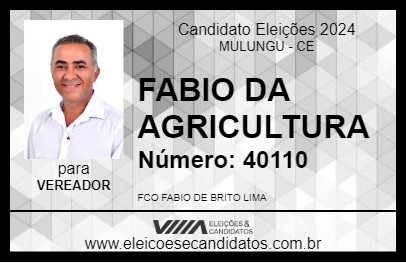 Candidato FABIO DA AGRICULTURA 2024 - MULUNGU - Eleições