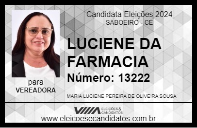 Candidato LUCIENE DA FARMACIA 2024 - SABOEIRO - Eleições