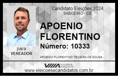 Candidato APOENIO FLORENTINO 2024 - SABOEIRO - Eleições