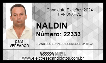 Candidato NALDIN 2024 - ITAPIÚNA - Eleições