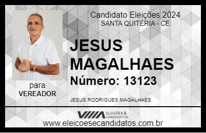 Candidato JESUS MAGALHAES 2024 - SANTA QUITÉRIA - Eleições