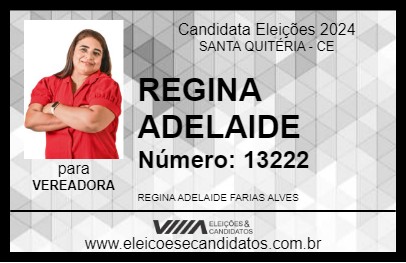 Candidato REGINA ADELAIDE 2024 - SANTA QUITÉRIA - Eleições