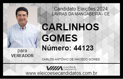 Candidato CARLINHOS GOMES 2024 - LAVRAS DA MANGABEIRA - Eleições