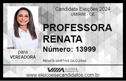 Candidato PROFESSORA RENATA 2024 - UMIRIM - Eleições