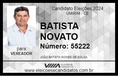 Candidato BATISTA NOVATO 2024 - UMIRIM - Eleições