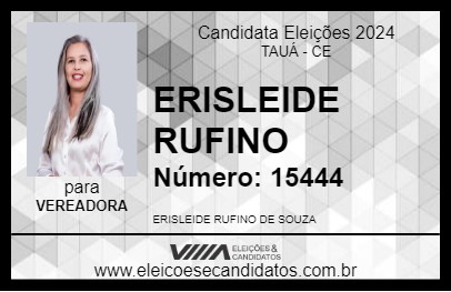 Candidato ERISLEIDE RUFINO 2024 - TAUÁ - Eleições