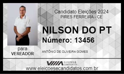 Candidato NILSON DO PT 2024 - PIRES FERREIRA - Eleições