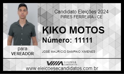 Candidato KIKO MOTOS 2024 - PIRES FERREIRA - Eleições