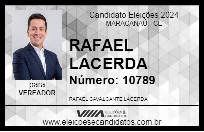 Candidato RAFAEL LACERDA 2024 - MARACANAÚ - Eleições