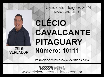 Candidato CLÉCIO CAVALCANTE  PITAGUARY 2024 - MARACANAÚ - Eleições