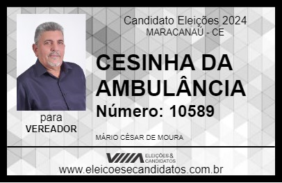 Candidato CESINHA DA AMBULÂNCIA 2024 - MARACANAÚ - Eleições