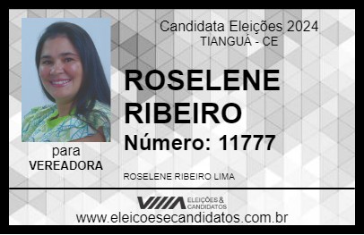 Candidato ROSELENE RIBEIRO 2024 - TIANGUÁ - Eleições