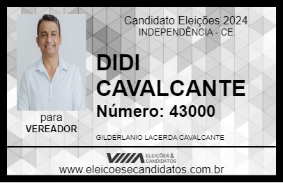 Candidato DIDI CAVALCANTE 2024 - INDEPENDÊNCIA - Eleições