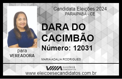 Candidato DARA DO CACIMBÃO 2024 - PARAIPABA - Eleições