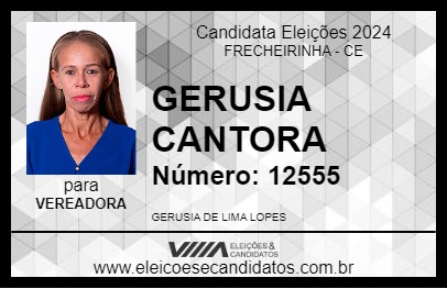 Candidato GERUSIA CANTORA 2024 - FRECHEIRINHA - Eleições