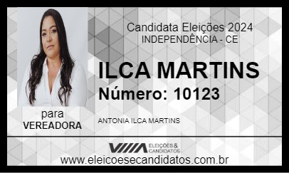 Candidato ILCA MARTINS 2024 - INDEPENDÊNCIA - Eleições