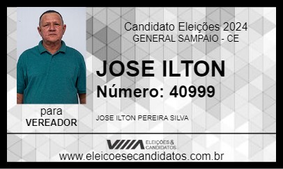 Candidato JOSE ILTON 2024 - GENERAL SAMPAIO - Eleições