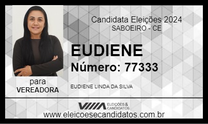 Candidato EUDIENE 2024 - SABOEIRO - Eleições