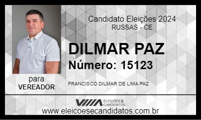 Candidato DILMAR PAZ 2024 - RUSSAS - Eleições