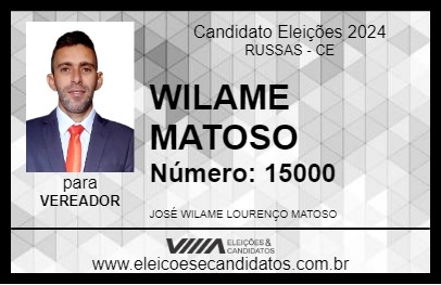 Candidato WILAME MATOSO 2024 - RUSSAS - Eleições