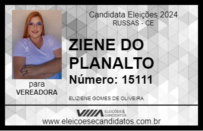 Candidato ZIENE DO PLANALTO 2024 - RUSSAS - Eleições