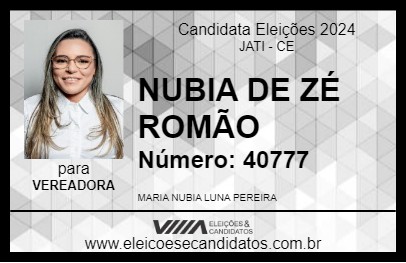 Candidato NUBIA DE ZÉ ROMÃO 2024 - JATI - Eleições