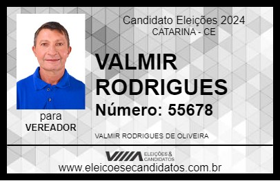 Candidato VALMIR RODRIGUES 2024 - CATARINA - Eleições