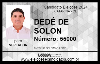 Candidato DEDÉ DE SOLON 2024 - CATARINA - Eleições