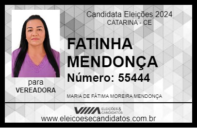 Candidato FATINHA MENDONÇA 2024 - CATARINA - Eleições