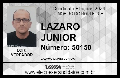 Candidato LAZARO JUNIOR 2024 - LIMOEIRO DO NORTE - Eleições