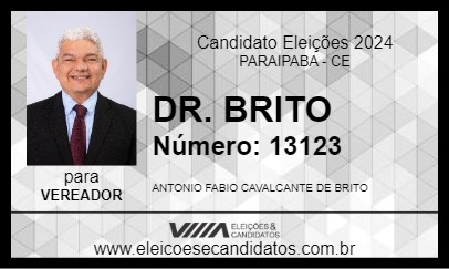 Candidato DR. BRITO 2024 - PARAIPABA - Eleições