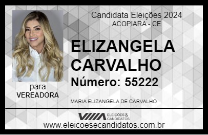 Candidato ELIZANGELA CARVALHO 2024 - ACOPIARA - Eleições