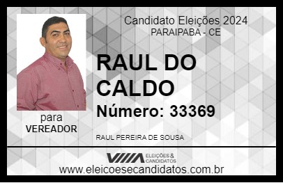 Candidato RAUL DO CALDO 2024 - PARAIPABA - Eleições