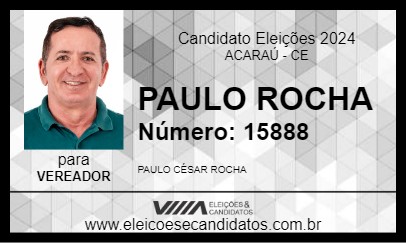 Candidato PAULO ROCHA 2024 - ACARAÚ - Eleições