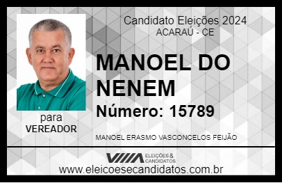 Candidato MANOEL DO NENEM 2024 - ACARAÚ - Eleições