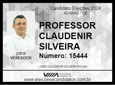 Candidato PROFESSOR CLAUDENIR SILVEIRA 2024 - ACARAÚ - Eleições