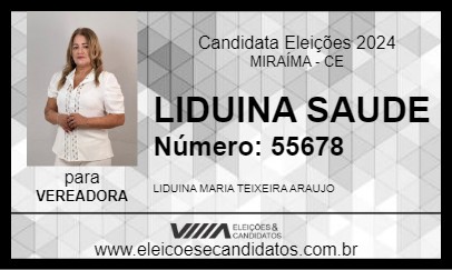 Candidato LIDUINA SAUDE 2024 - MIRAÍMA - Eleições